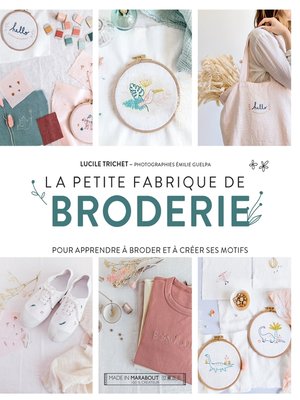 cover image of La petite fabrique de broderie